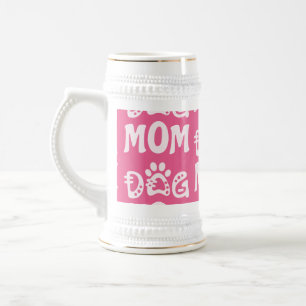 Dog Mom Beer Stein