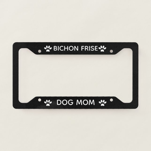 Dog Mom Bichon Frise Paws Black  License Plate Frame (Front)