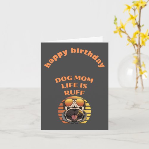 dog mom birthday card