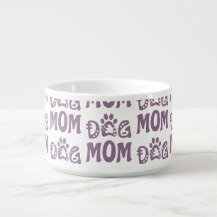 Dog Mom Bowl