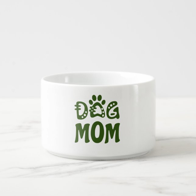 Dog Mom Bowl (Center)