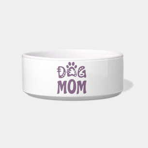 Dog Mom Bowl