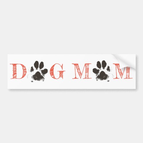 Dog Mom bumper sticker