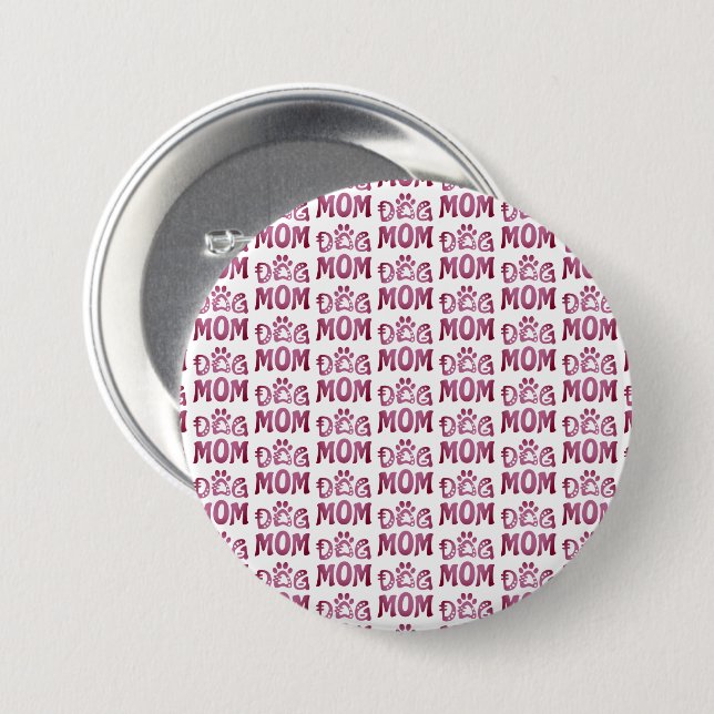 Dog Mom Button (Front & Back)