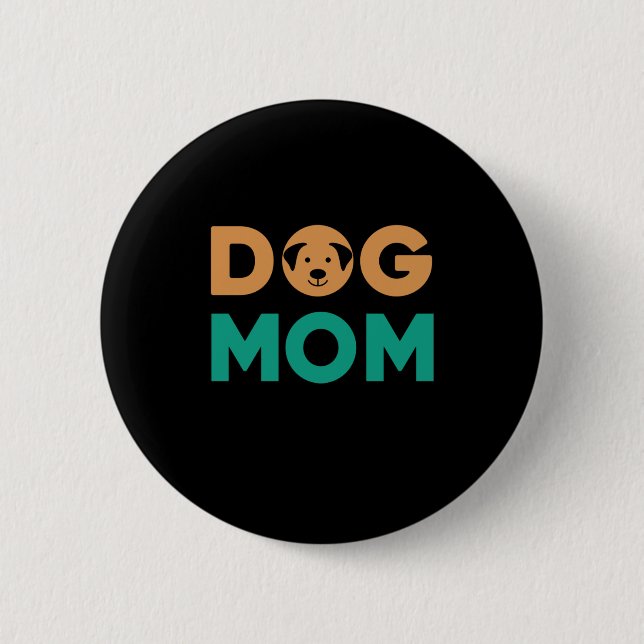 Dog Mom Button (Front)