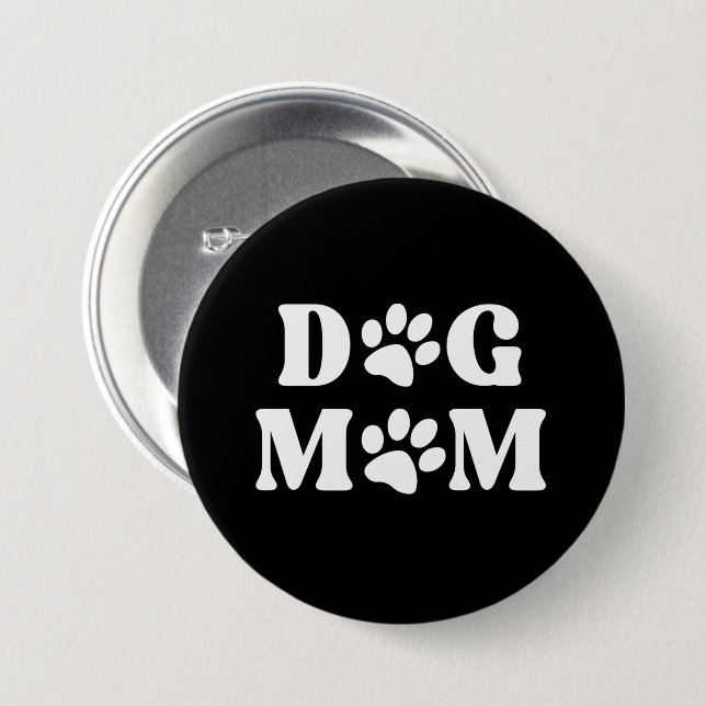 Dog mom button (Front & Back)