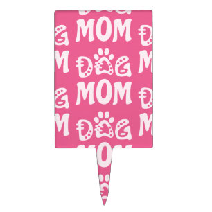 Dog Mom Cake Topper