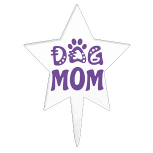 Dog Mom Cake Topper