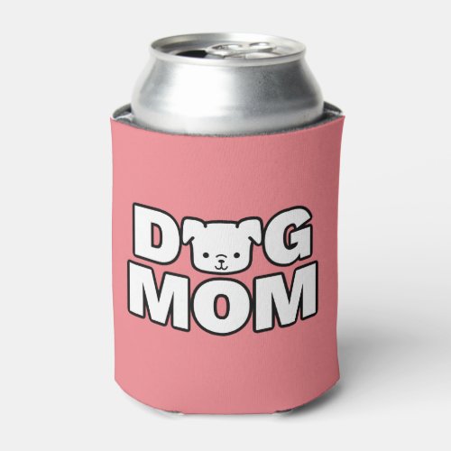 DOG MOM Can Cooler Pink