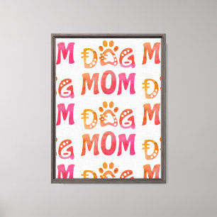 Dog Mom Canvas Print