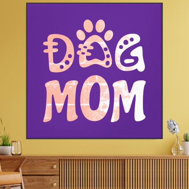 Dog Mom Canvas Print (Insitu(LivingRoom))