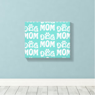 Dog Mom Canvas Print