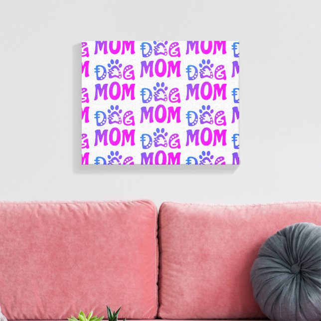 Dog Mom Canvas Print (Insitu(LivingRoom))