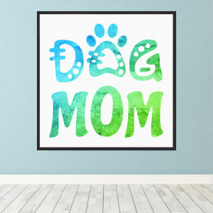 Dog Mom Canvas Print