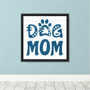 Dog Mom Canvas Print