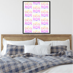 Dog Mom Canvas Print