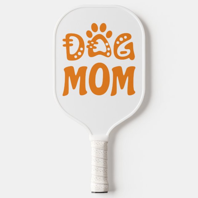 Dog Mom Carbon Fiber Pickleball Paddle (Front)
