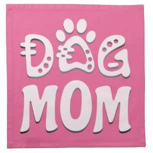 Dog Mom Cloth Napkin