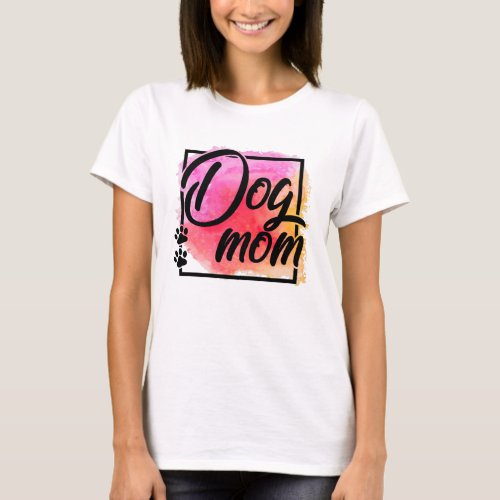 Dog mom colorful animal lover T_Shirt