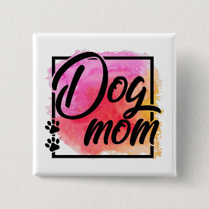 Dog mom colorful cute paw prints button