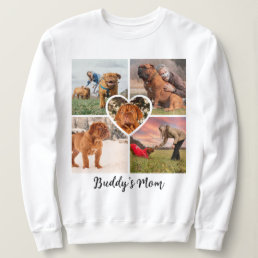 Dog Mom Custom 5 Pet Photo Collage Grid &amp; Heart Sweatshirt
