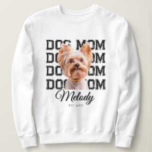 Dog Mom Custom Dog Photo Sweatshirt