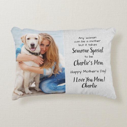 Dog Mom Custom Pet Photo Mothers Day Accent Pillow