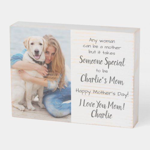 Dog Mom Custom Pet Photo Mothers Day Wooden Box S