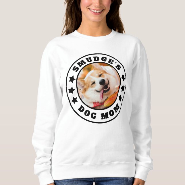 Dog Mom Custom Photo and Name Sweatshirt (Front)