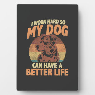 Dog Mom & Dad Motivational Pet Quote Design Plaque