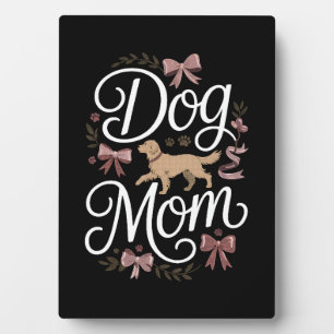 Dog Mom & Dad Motivational Pet Quote Design Plaque