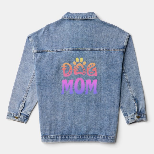 Dog Mom Denim Jacket (Back)