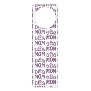 Dog Mom Door Hanger