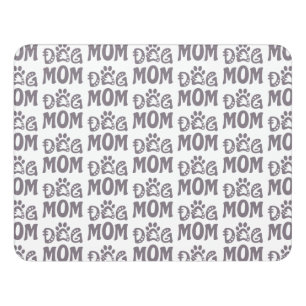 Dog Mom Door Sign