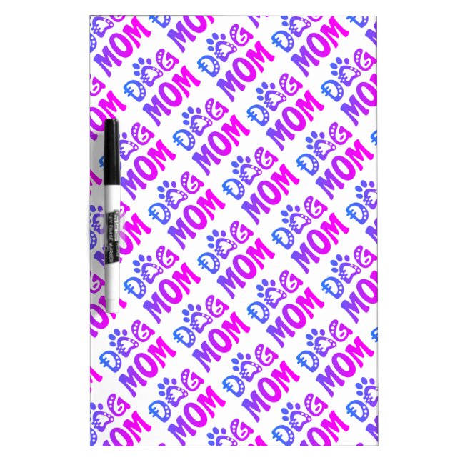 Dog Mom Dry Erase Board (Front)