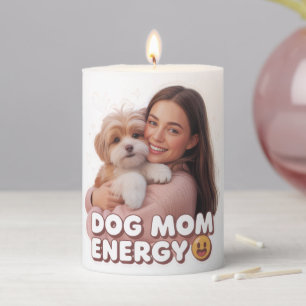 Dog Mom Energy - trendy dog mom design Pillar Candle