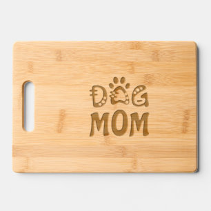 Dog Mom Engraved Cutting Board