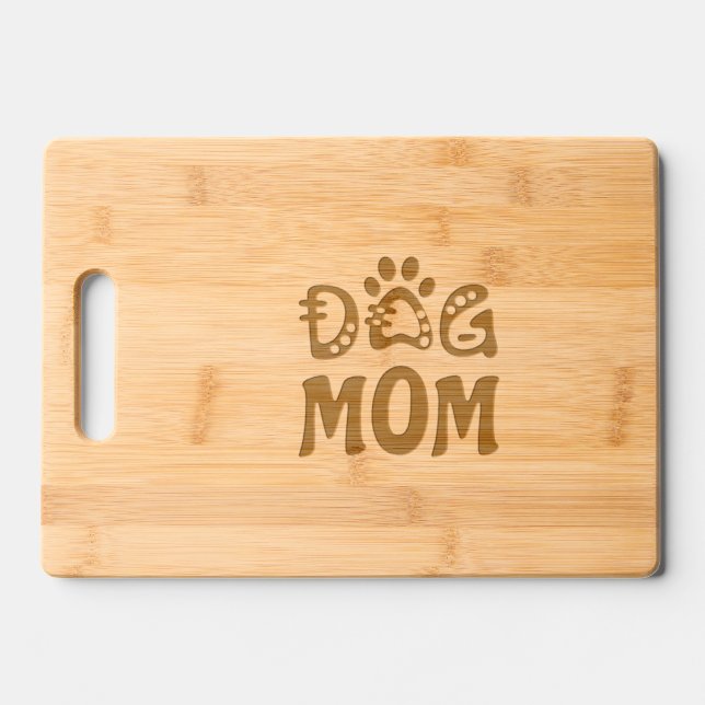Dog Mom Engraved Cutting Board (Front)