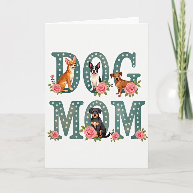Dog Mom Floral Art Card (Front)