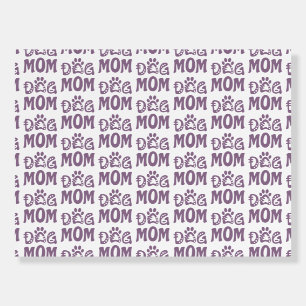 Dog Mom Foam Board