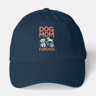 Dog Mom Forever Cute Puppy Design Hat