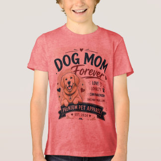 dog mom forever desgin Tri-Blend shirt