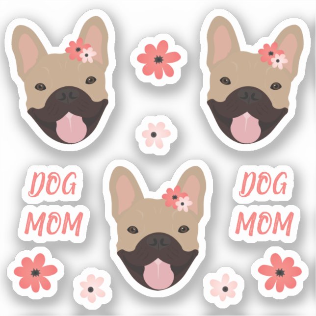 Dog Mom French Bulldogs Smiling Flowers Pink Sticker (Front)
