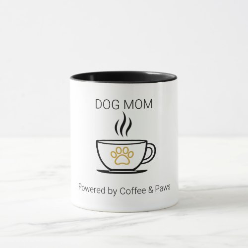 Dog Mom Fuel Coffee & Paws Funny Pet Lover Mug