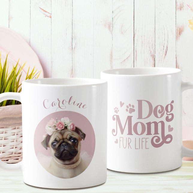 Dog Mom Fur Life Pug Photo Custom Coffee Mug (Creator Uploaded)