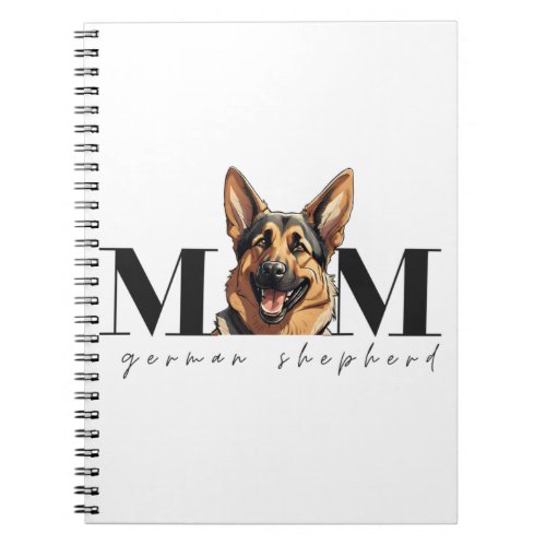 Dog Mom GERMAN SHEPHERD DOG Classic T_Shirt Notebook