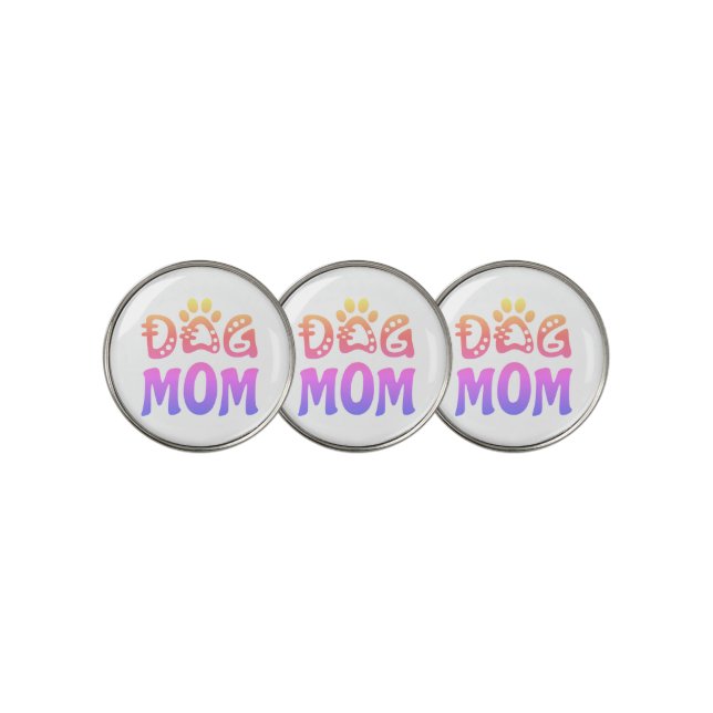 Dog Mom Golf Ball Marker (3 Up)