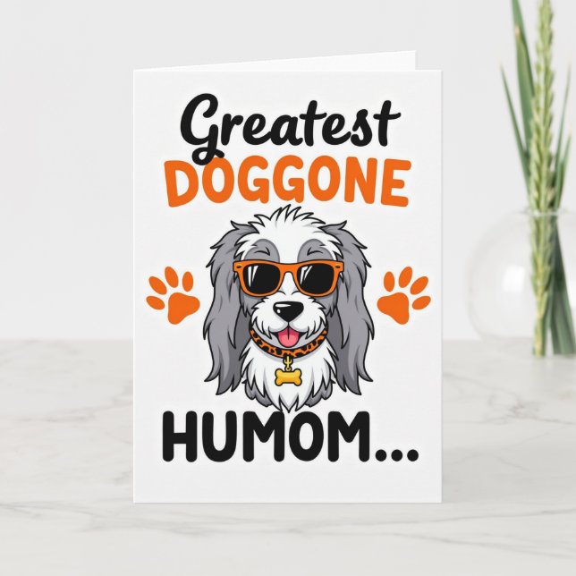 Dog Mom Greatest Humom Art Card (Front)