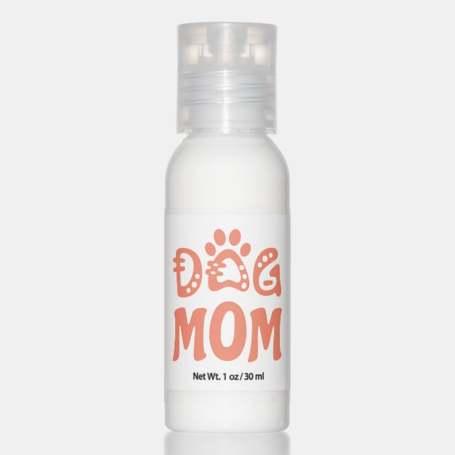 Dog Mom Hand Lotion (Front)