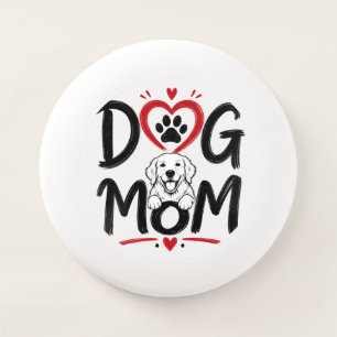 Dog Mom Heart & Cute Dog Proud Pet Mom Design Wham-O Frisbee